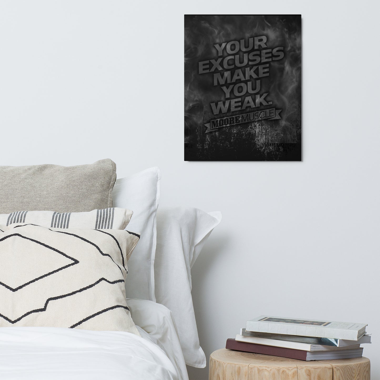 Excuses Make You Weak Metal Print 16" x 20"