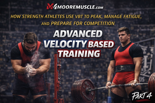 Advanced Velocity Based Training for strength athletes showing powerlifters preparing for heavy barbell lifts and competition training – MooreMuscle VBT Series Part 4.