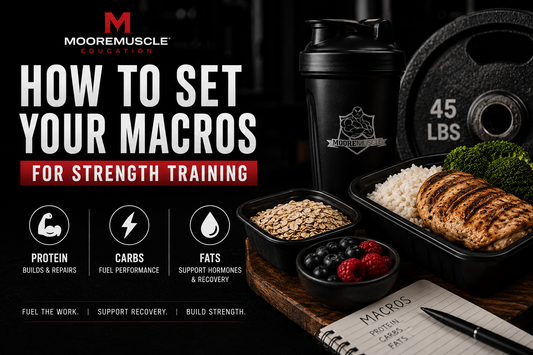 MooreMuscle nutrition infographic showing how to set macros for strength training with protein, carbs, fats, meal prep containers, and shaker bottle in a gym environment